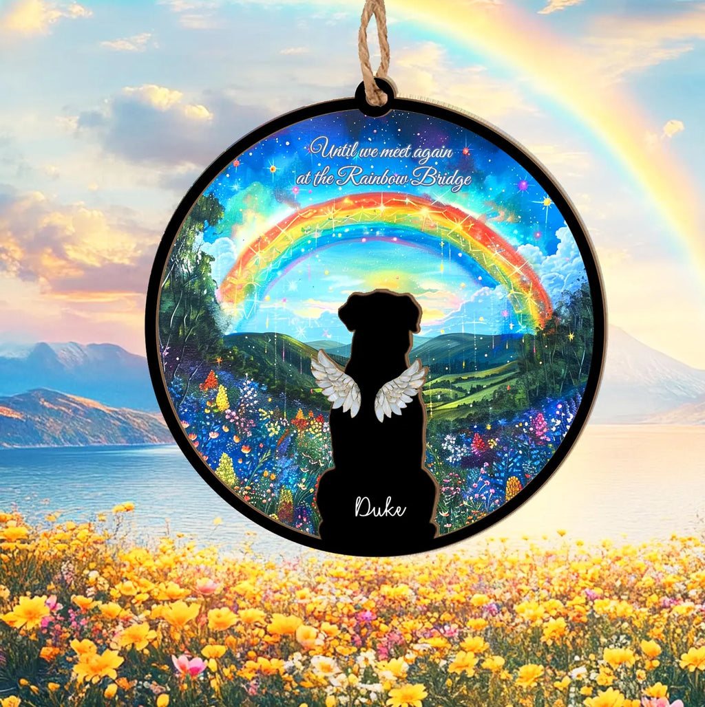 Custom Dog Rainbow Bridge Suncatcher, Dog Loss Sympathy Gift, Pet Memorial Gift, Dog Memorial Gift, Dog Remembrance Gift, Dog Lover Gift. SCCBILUMMIE47