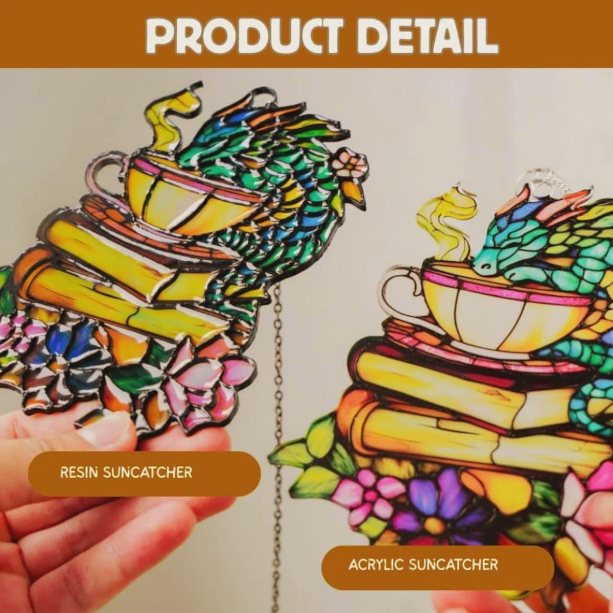 May include: Two suncatchers featuring a dragon resting on a teacup atop a stack of books with flowers. One is labeled RESIN SUNCATCHER and the other ACRYLIC SUNCATCHER. The designs include vibrant green, yellow, blue, and pink colors with black outlines.