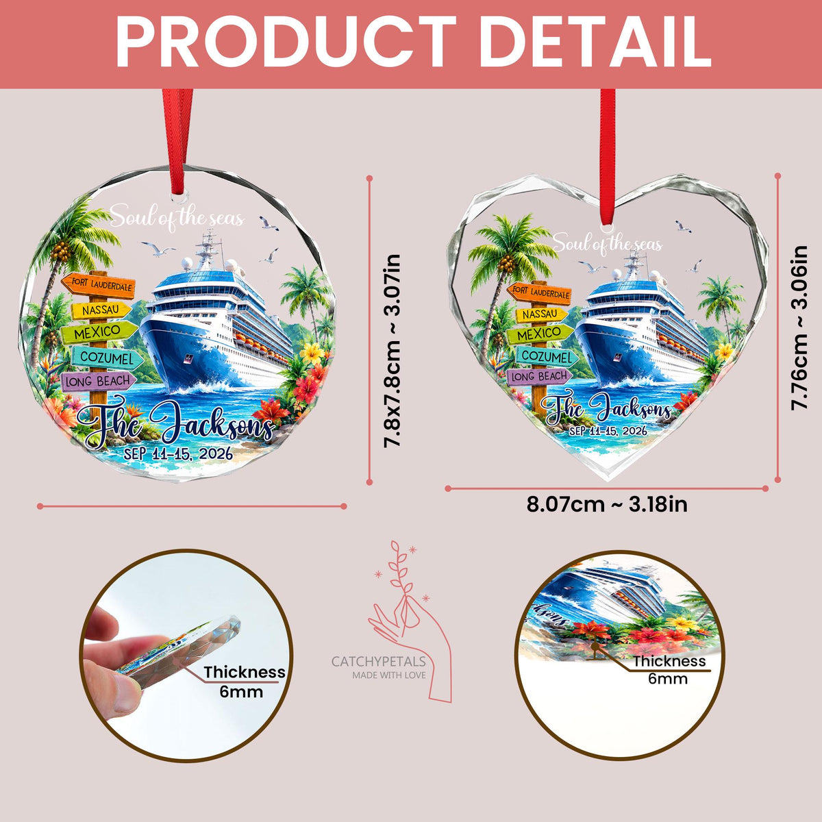 May include: Two clear acrylic ornaments, one circular and one heart-shaped, featuring a cruise ship, palm trees, and a signpost with locations. Text reads Soul of the seas, The Jacksons, and SEP 11-15, 2026. Dimensions are 7.8cm by 7.8cm and 8.07cm by 7.76cm, 6mm thick.