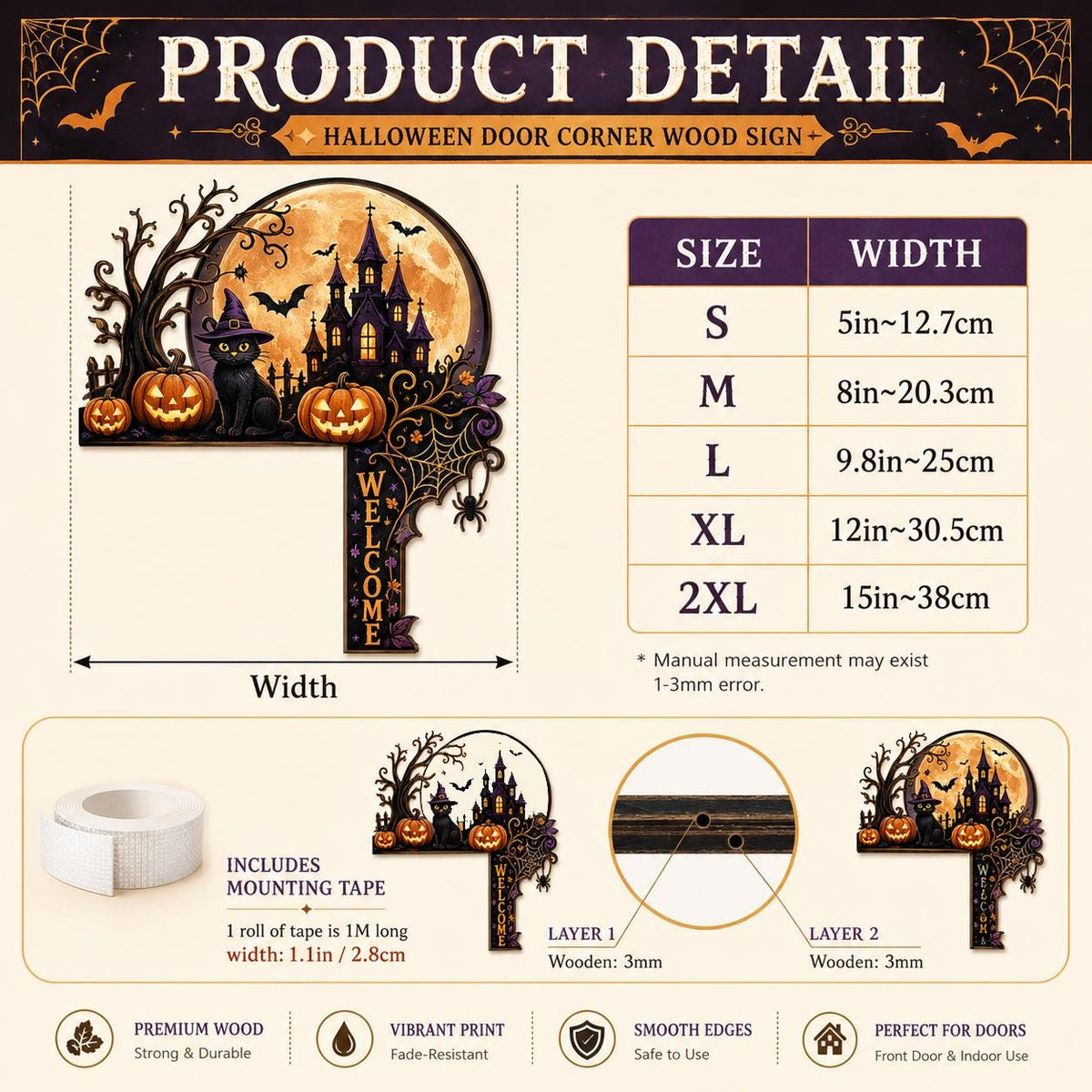 May include: A Halloween door corner wood sign featuring a black cat, pumpkins, a haunted castle, and a full moon. The sign includes the text 'WELCOME' and a size chart ranging from 5 inches to 15 inches in width, with mounting tape included.