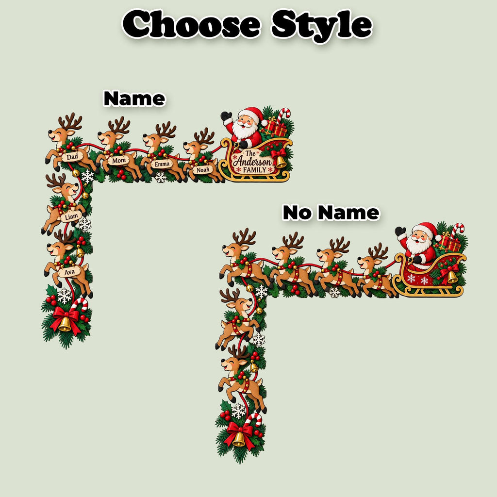 May include: Two L-shaped Christmas door corner decorations featuring Santa Claus in a sleigh pulled by reindeer. One version includes personalized name tags on the reindeer and the text The Anderson Family on the sleigh. Both feature green pine branches, red berries, gold bells, and white snowflakes.