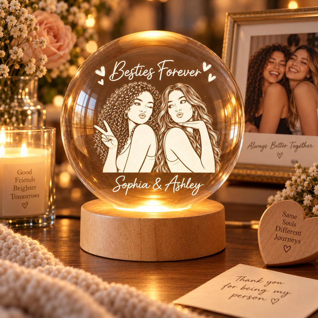Personalized Crystal Ball Lamp, Besties Forever Custom Gift, Friendship Keepsake for Her, BFF Gift from Friend, Cozy Room Decor ttnt2488