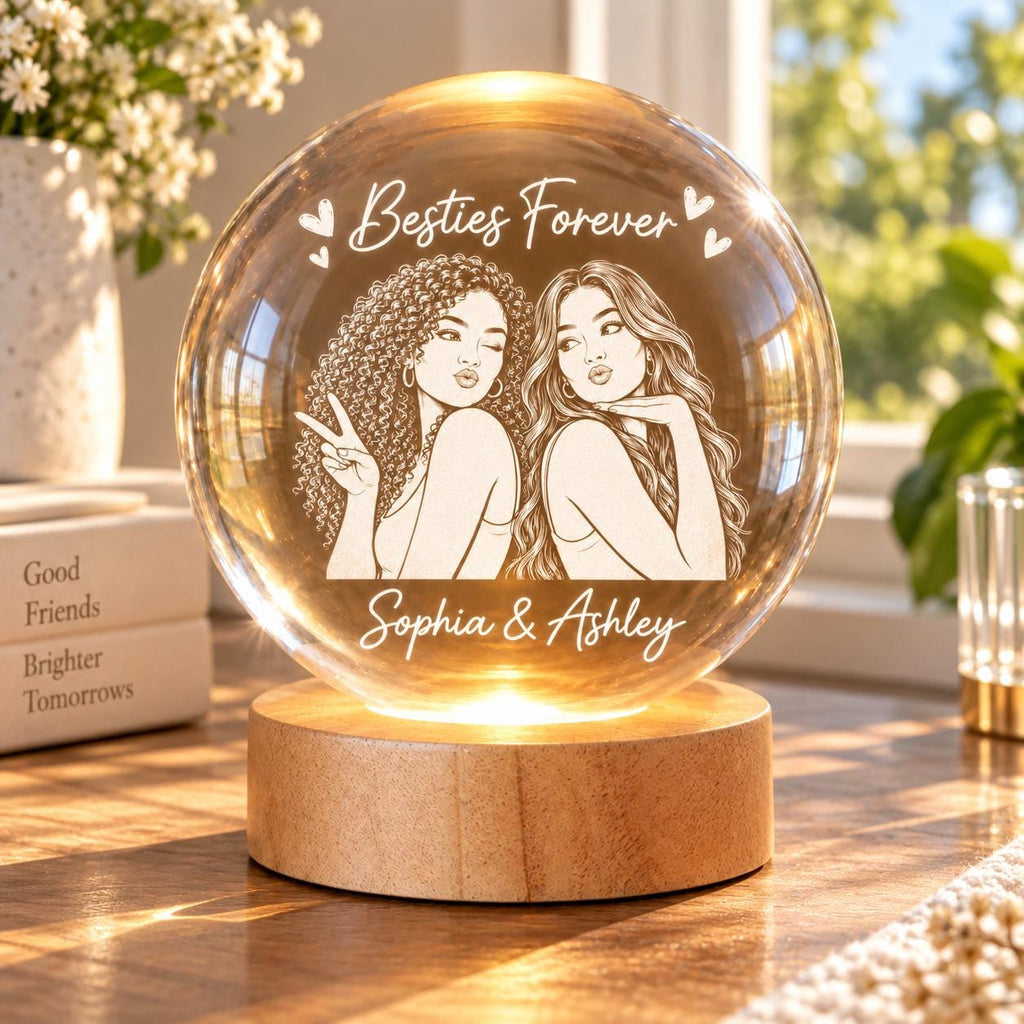 Personalized Crystal Ball Lamp, Besties Forever Custom Gift, Friendship Keepsake for Her, BFF Gift from Friend, Cozy Room Decor ttnt2488