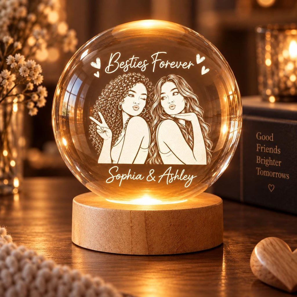 Personalized Crystal Ball Lamp, Besties Forever Custom Gift, Friendship Keepsake for Her, BFF Gift from Friend, Cozy Room Decor ttnt2488