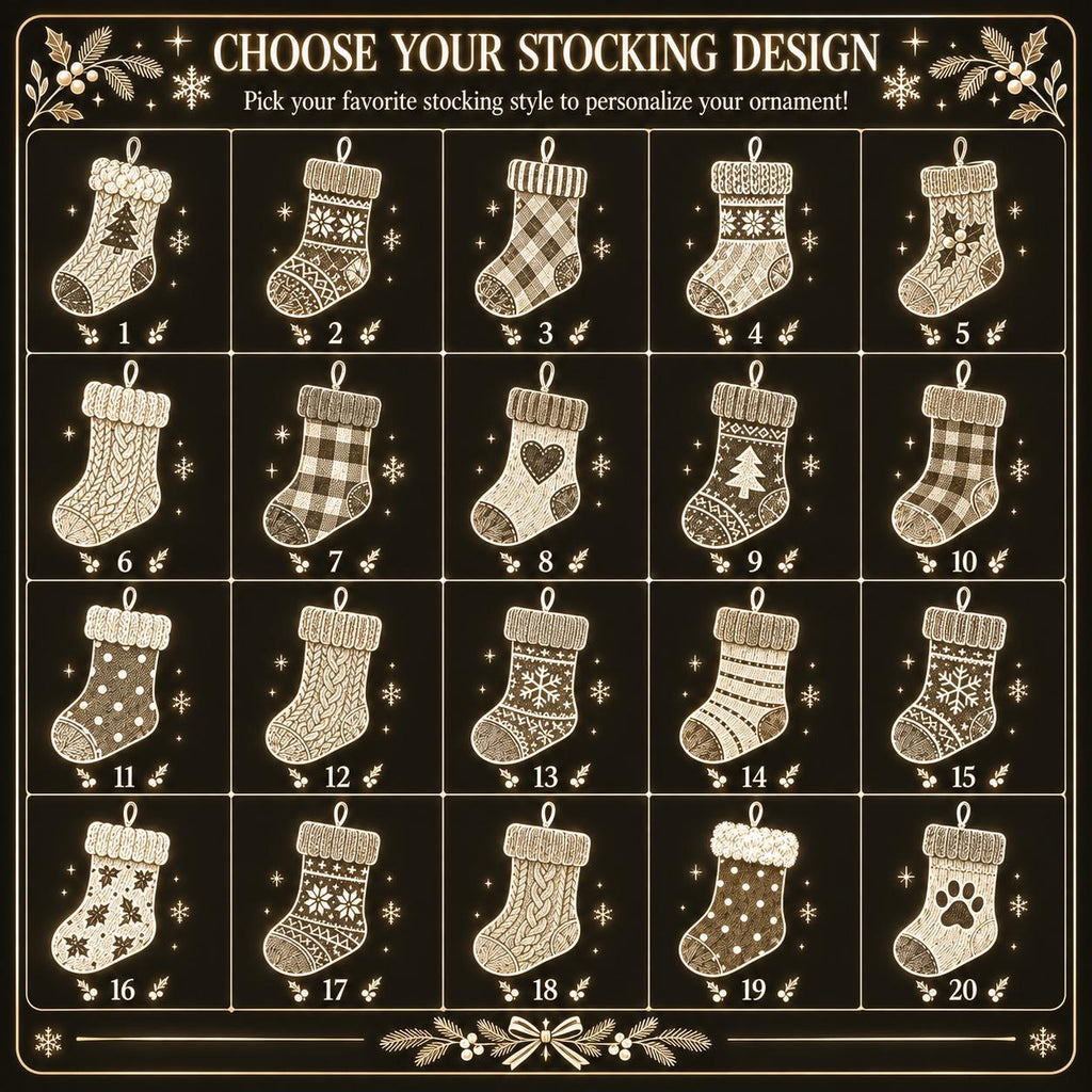 May include: A grid of twenty numbered Christmas stocking illustrations in a light beige line art style on a dark background. The text reads CHOOSE YOUR STOCKING DESIGN and Pick your favorite stocking style to personalize your ornament.