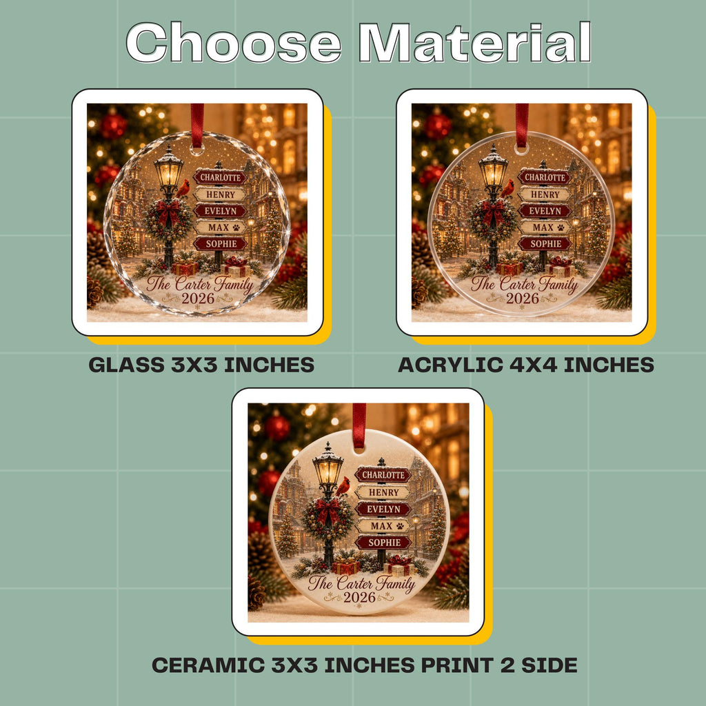 May include: Three round Christmas ornaments with a street lamp and signpost design. Options include a 3x3 inch glass ornament, a 4x4 inch acrylic ornament, and a 3x3 inch ceramic ornament with double-sided printing. Each features the text The Carter Family 2026.