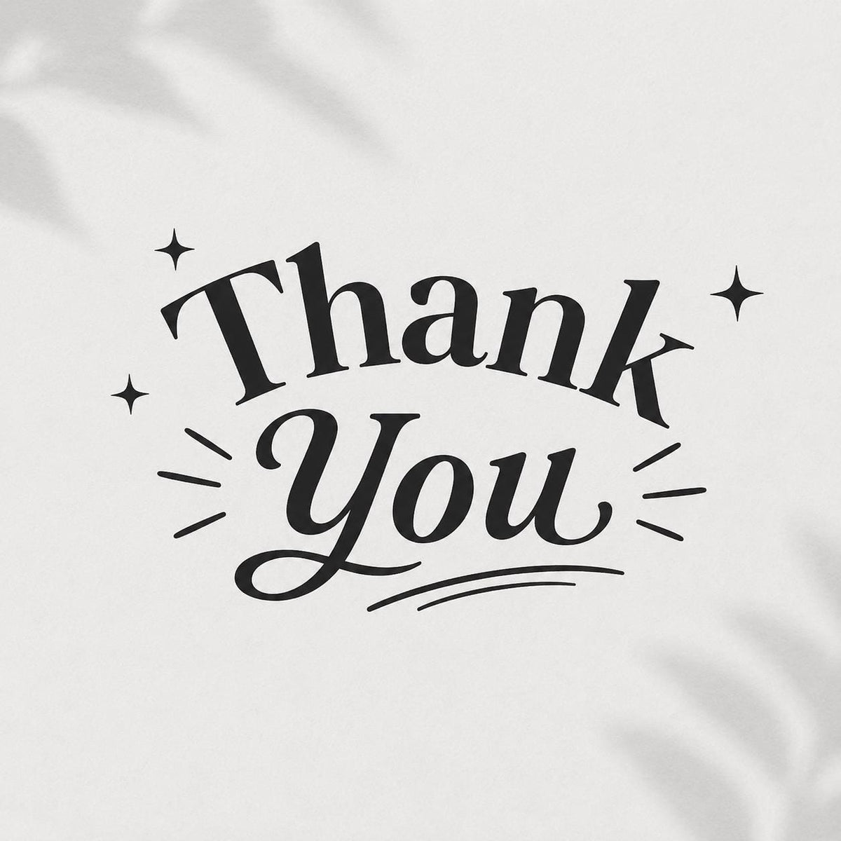 May include: A black graphic design on a white background featuring the words Thank You in a stylized serif and script font. The text is surrounded by four small four-pointed stars and short radiating lines, with a curved underline beneath the word You.
