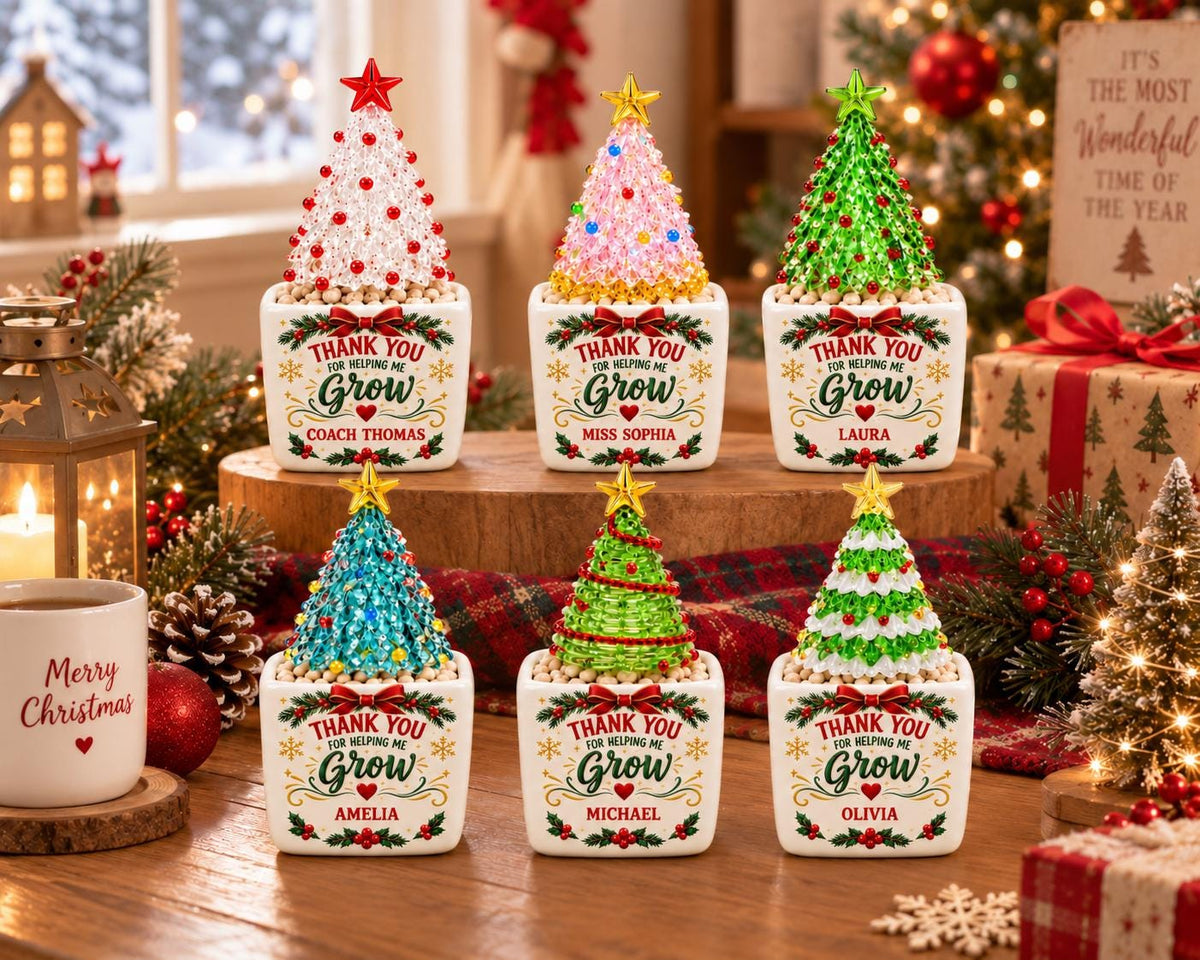 May include: Six square white ceramic planters, each topped with a beaded Christmas tree and a gold star. The planters feature the text "THANK YOU FOR HELPING ME GROW" with a red bow, holly, and a personalized name printed on the front side.