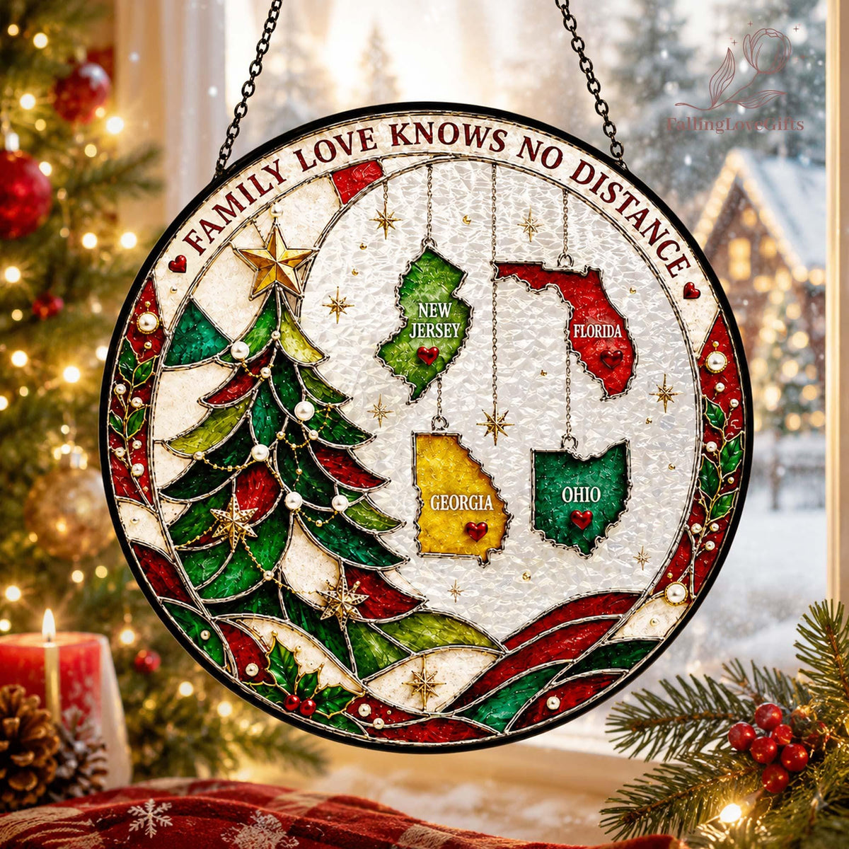 May include: A circular stained glass ornament featuring a Christmas tree on the left and four hanging state maps of New Jersey, Florida, Georgia, and Ohio on the right. The text FAMILY LOVE KNOWS NO DISTANCE is printed along the top border.