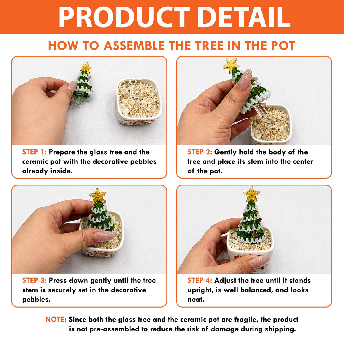 May include: A four-step instructional guide for assembling a miniature glass Christmas tree in a ceramic pot filled with decorative pebbles. The green tree features white trim, red accents, and a yellow star topper, shown being placed into the pot.