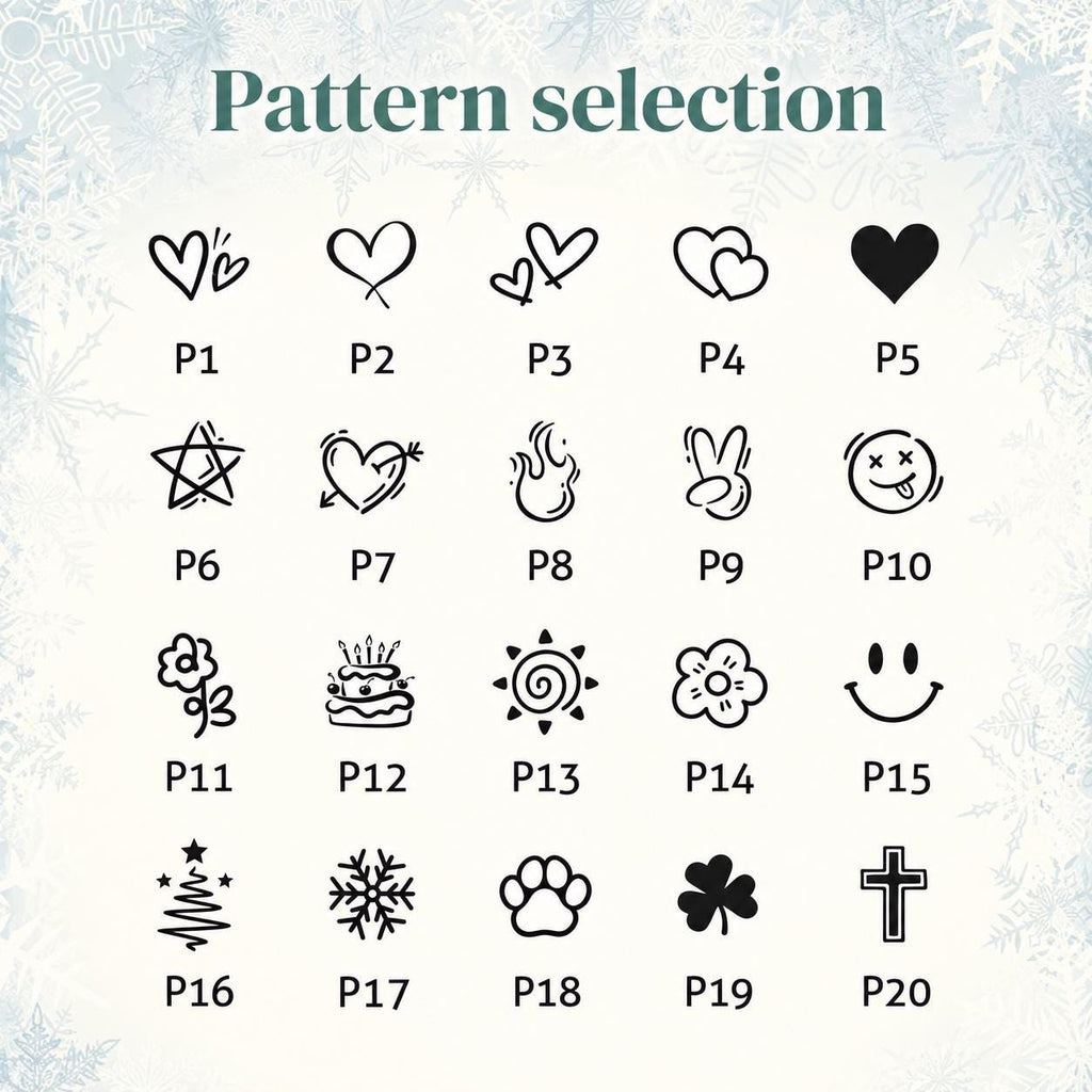 May include: A pattern selection chart featuring twenty black line-art icons labeled P1 through P20. The icons include various hearts, a star, a flame, a peace sign, a smiley face, a flower, a cake, a sun, a tree, a snowflake, a paw, and a cross.