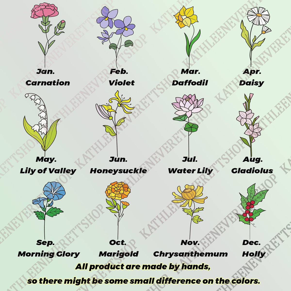 May include: A botanical illustration featuring twelve different flowers, each representing a month of the year. The flowers include carnation, violet, daffodil, daisy, lily of the valley, honeysuckle, water lily, gladiolus, morning glory, marigold, chrysanthemum, and holly. Text states "All product are made by hands, so there might be some small difference on the colors."