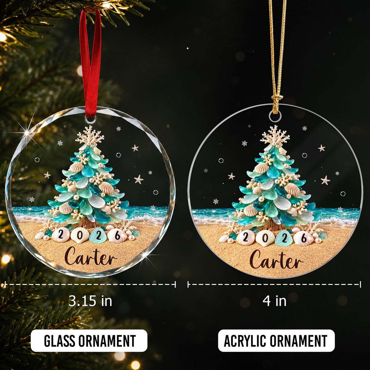 May include: Two round Christmas ornaments featuring a beach scene with a sea glass and seashell Christmas tree, the year 2026, and the name Carter. The left glass ornament measures 3.15 inches, and the right acrylic ornament measures 4 inches.