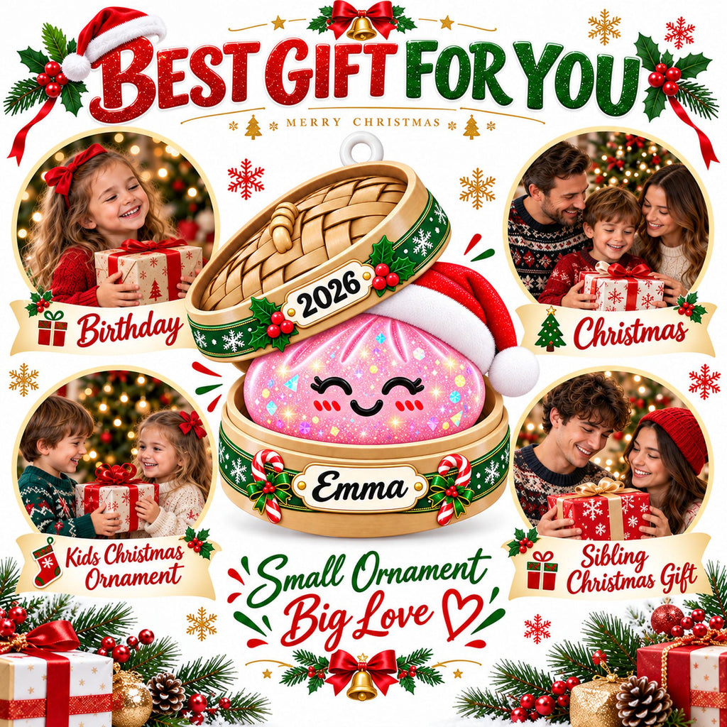 May include: A decorative Christmas ornament featuring a pink, glittery, smiling dumpling inside a bamboo steamer basket. The steamer is adorned with a red Santa hat, the year 2026, and the name Emma, surrounded by festive holiday graphics.